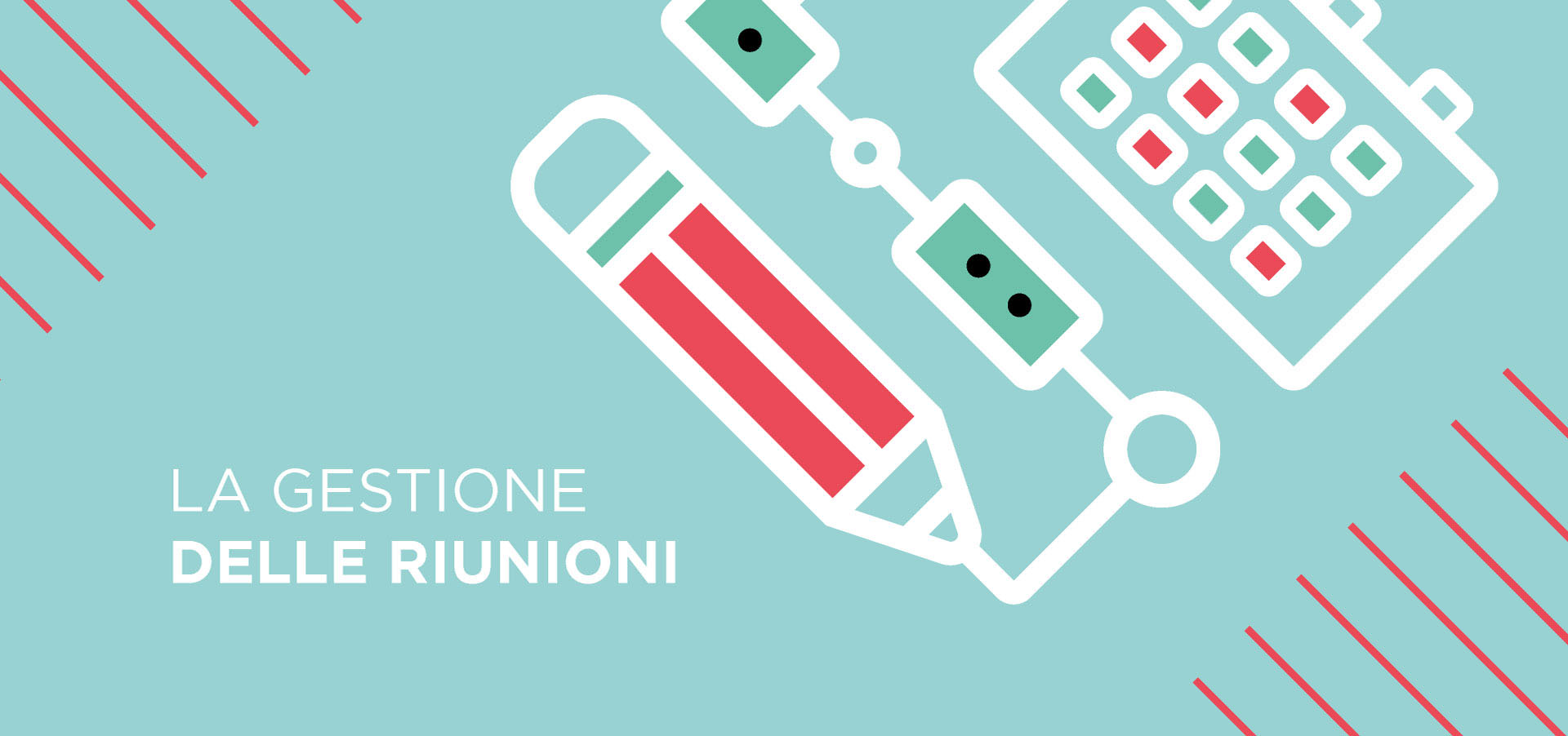 La gestione delle riunioni