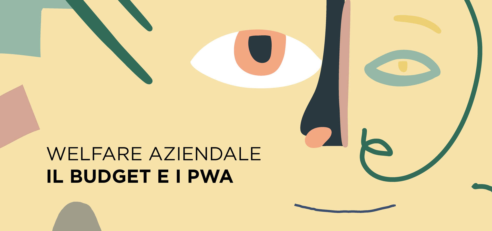 Welfare aziendale Il budget e i pwa