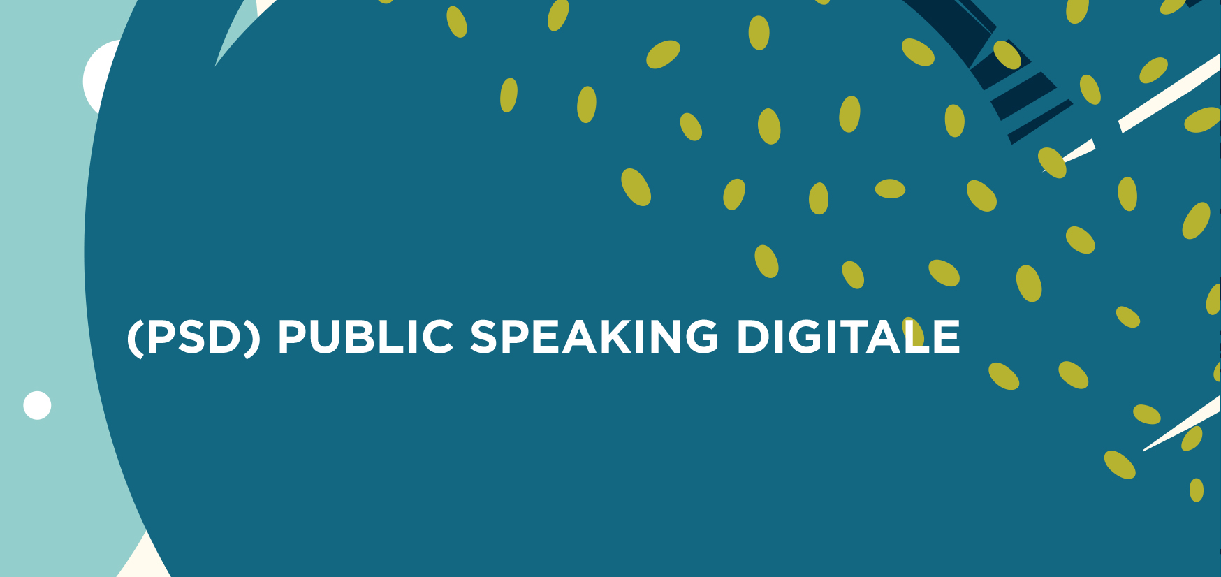 (PSD) PUBLIC SPEAKING DIGITALE