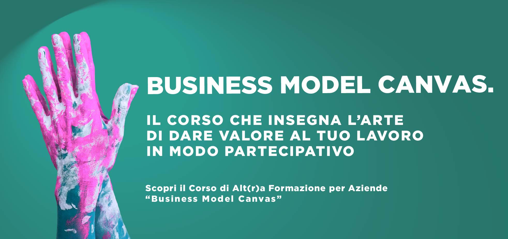 Business Model Canvas - Corso di lavoro partecipativo